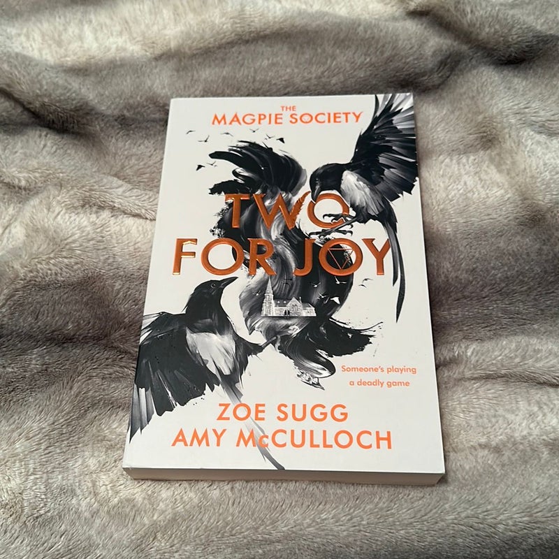 The Magpie Society: Two for Joy (Signed)