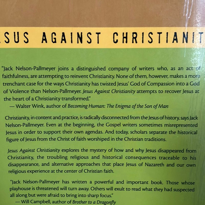 Jesus Against Christianity