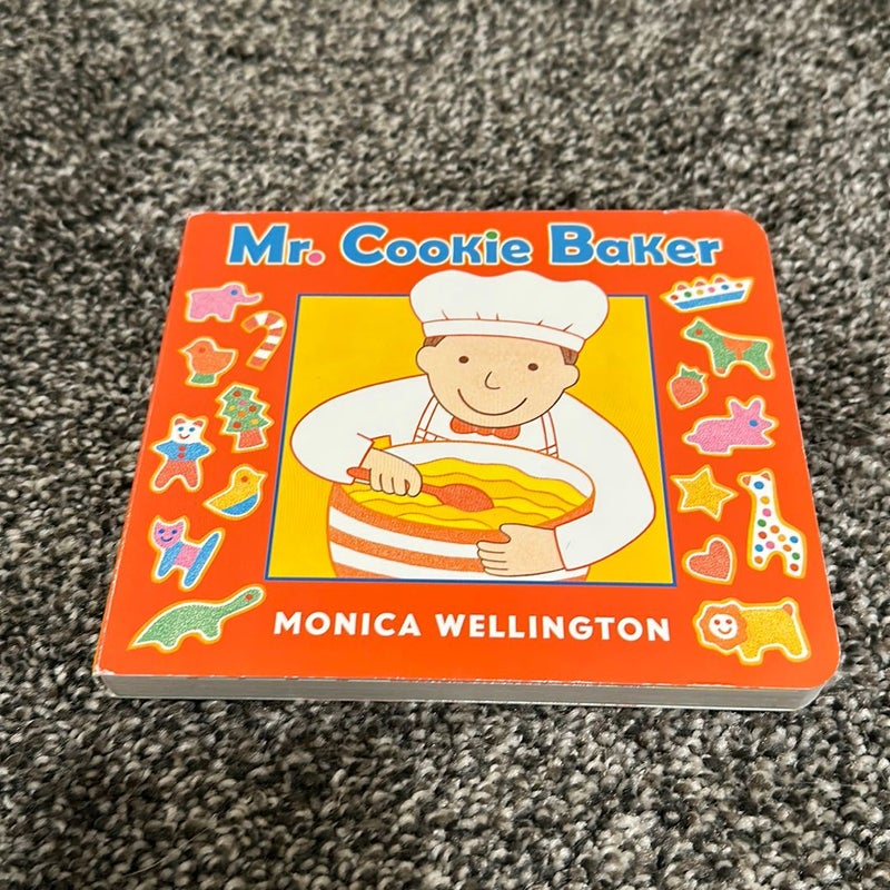 Mr. Cookie Baker (Board Book Edition)