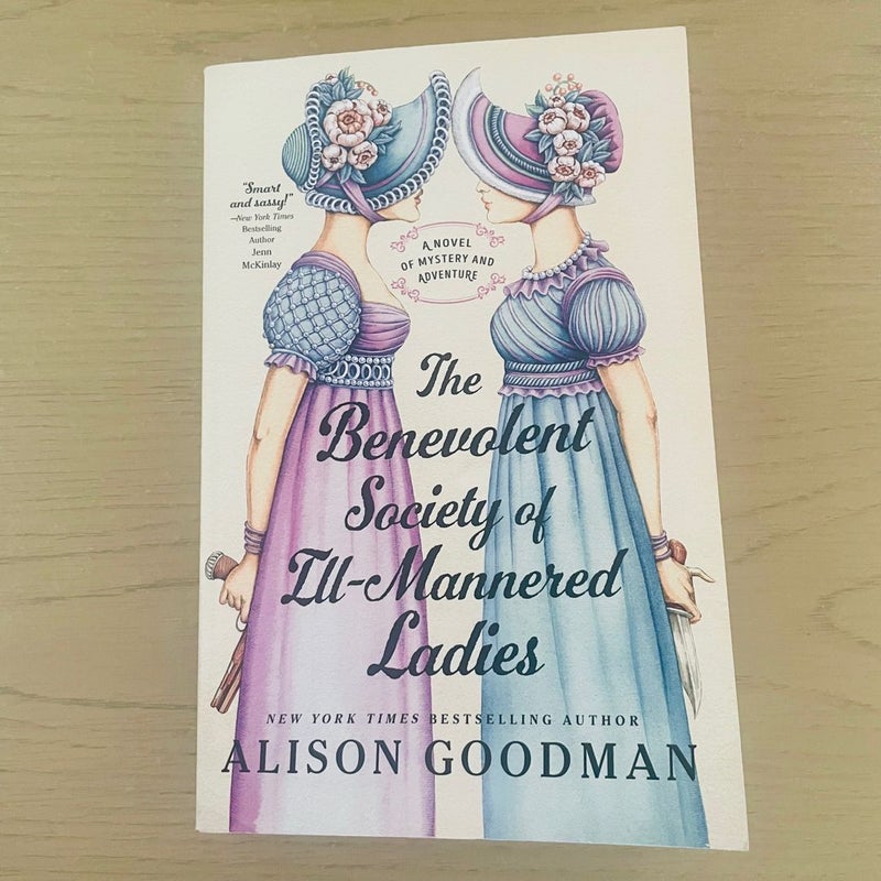 The Benevolent Society of Ill-Mannered Ladies
