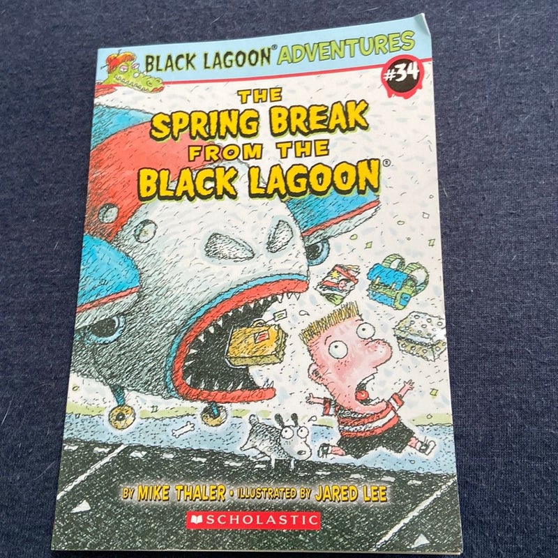 The Spring Break from the Black Lagoon