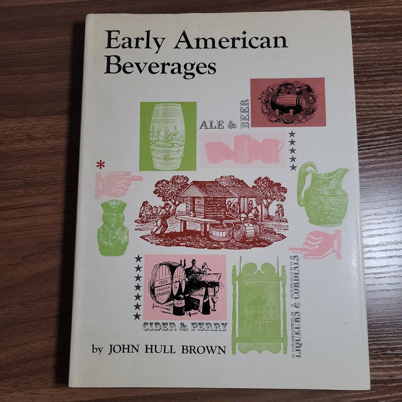 Early American Beverages