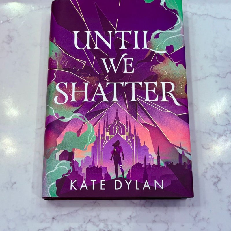 Until We Shatter *illumicrate exclusive*