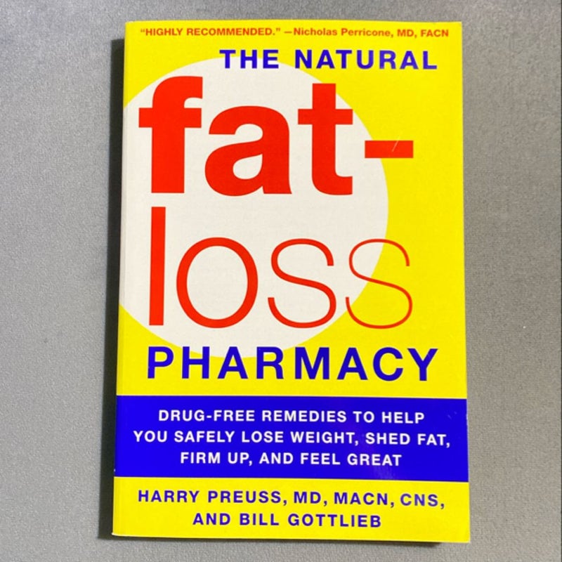 The Natural Fat-Loss Pharmacy