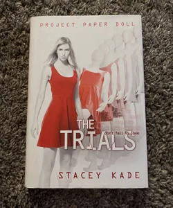 Project Paper Doll the Trials
