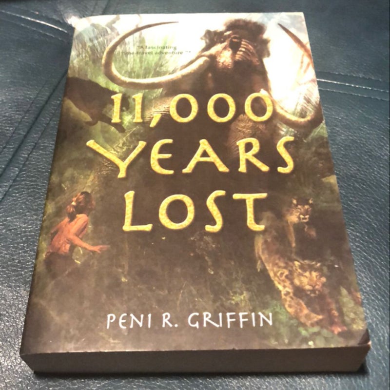 11,000 Years Lost