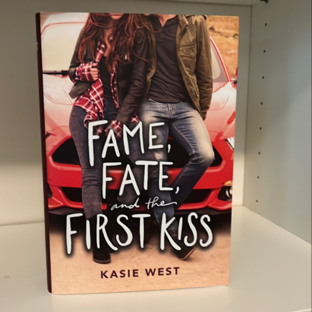 Fame, Fate, and the First Kiss