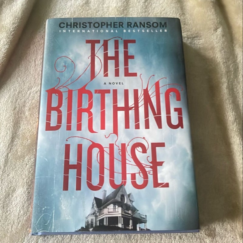 The Birthing House