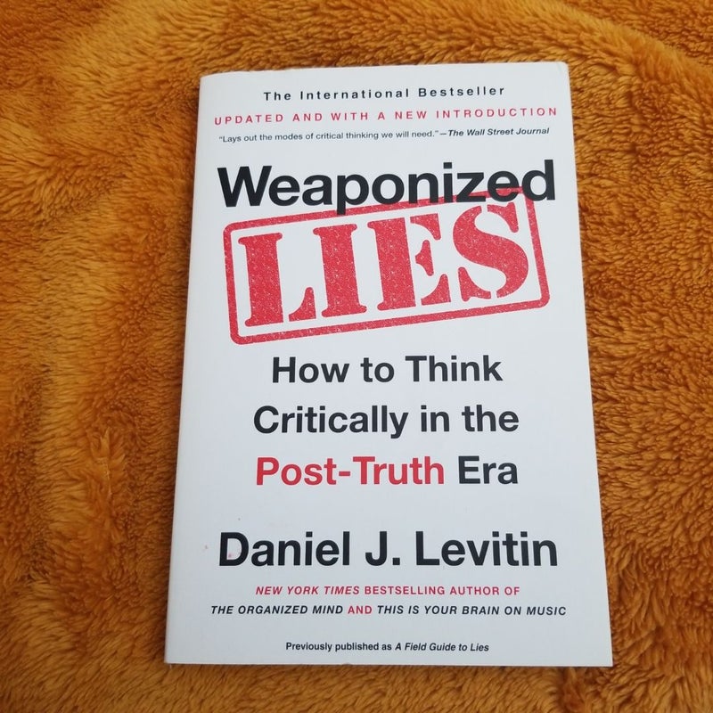 Weaponized Lies