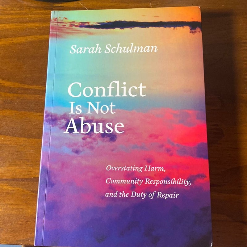 Conflict Is Not Abuse