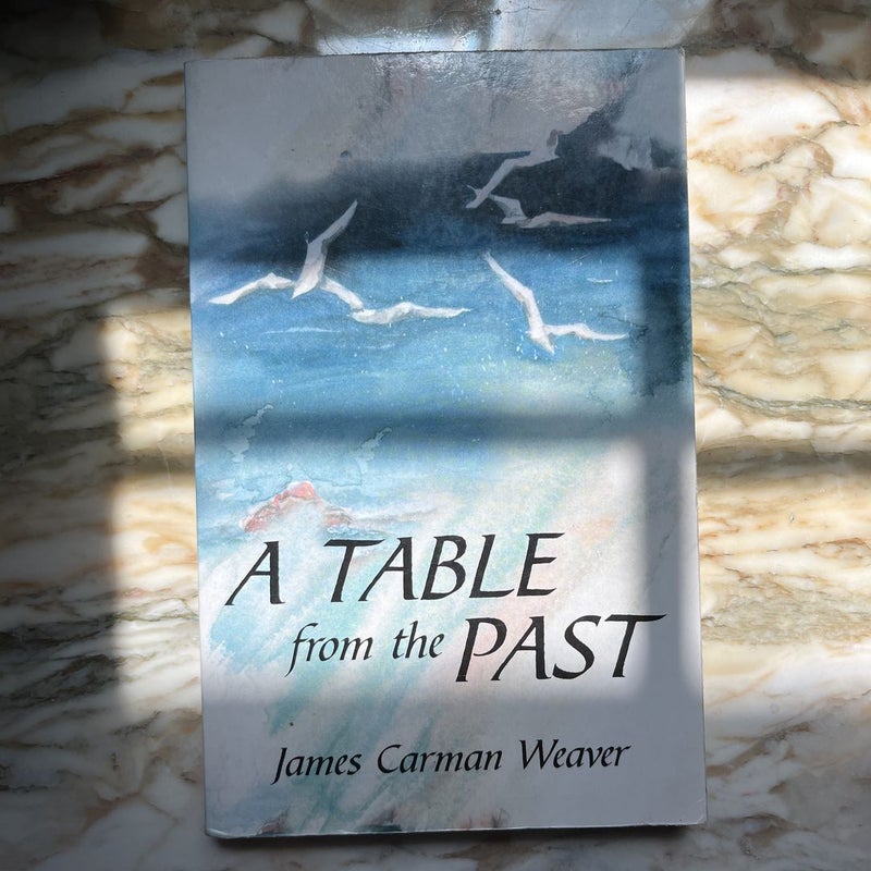 A Table from the Past
