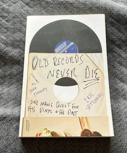 Old Records Never Die