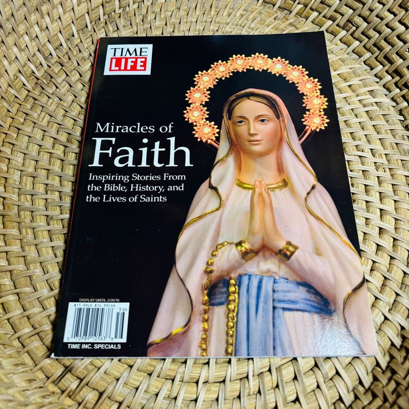 Time Life Magazine: Miracles of Faith