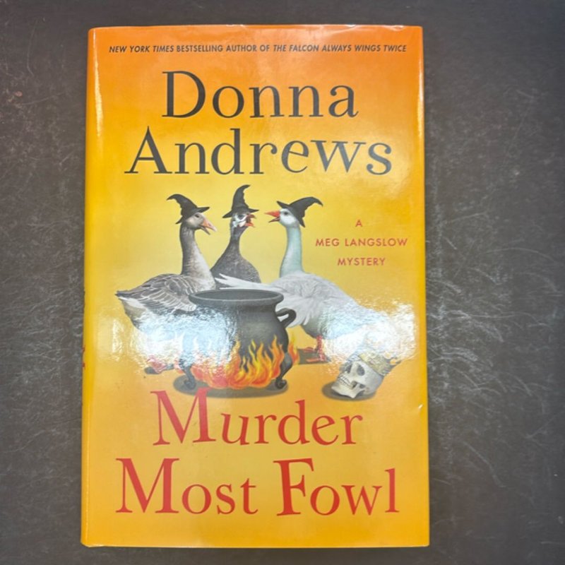 Murder Most Fowl