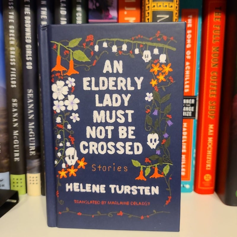 An Elderly Lady Must Not Be Crossed