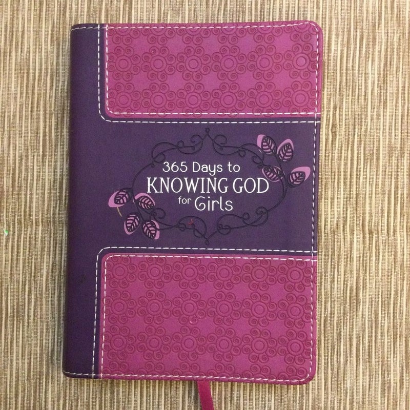 365 Days to Knowing God for Girls