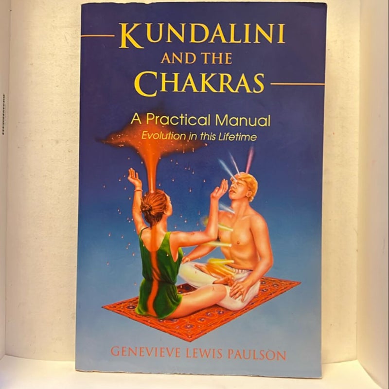 Kundalini and the Chakras