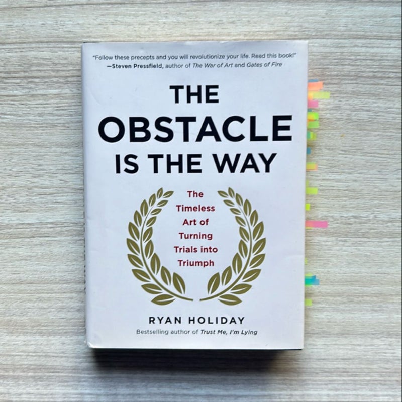 The Obstacle Is the Way