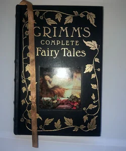 Grimms Complete Fairy Tales