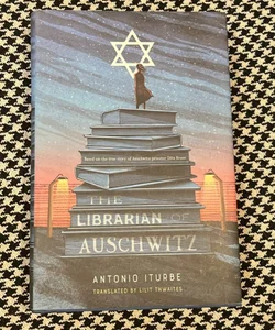 The Librarian of Auschwitz *first US edition