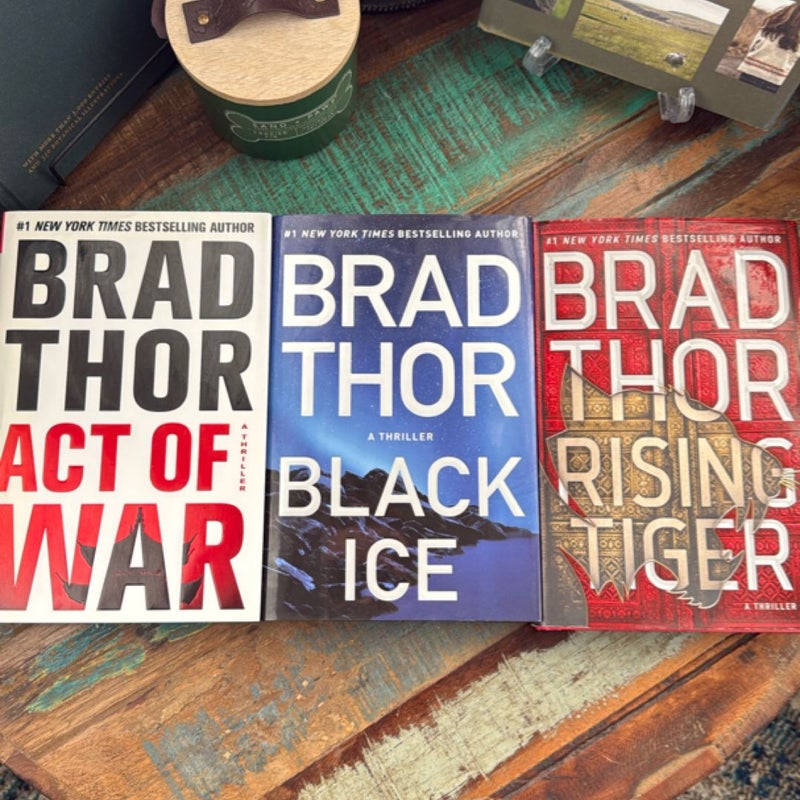 3 THOR BOOKS: Act of War, Black Ice & Rising Tiger