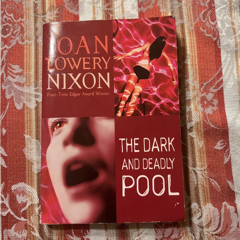 The Dark And Deadly Pool