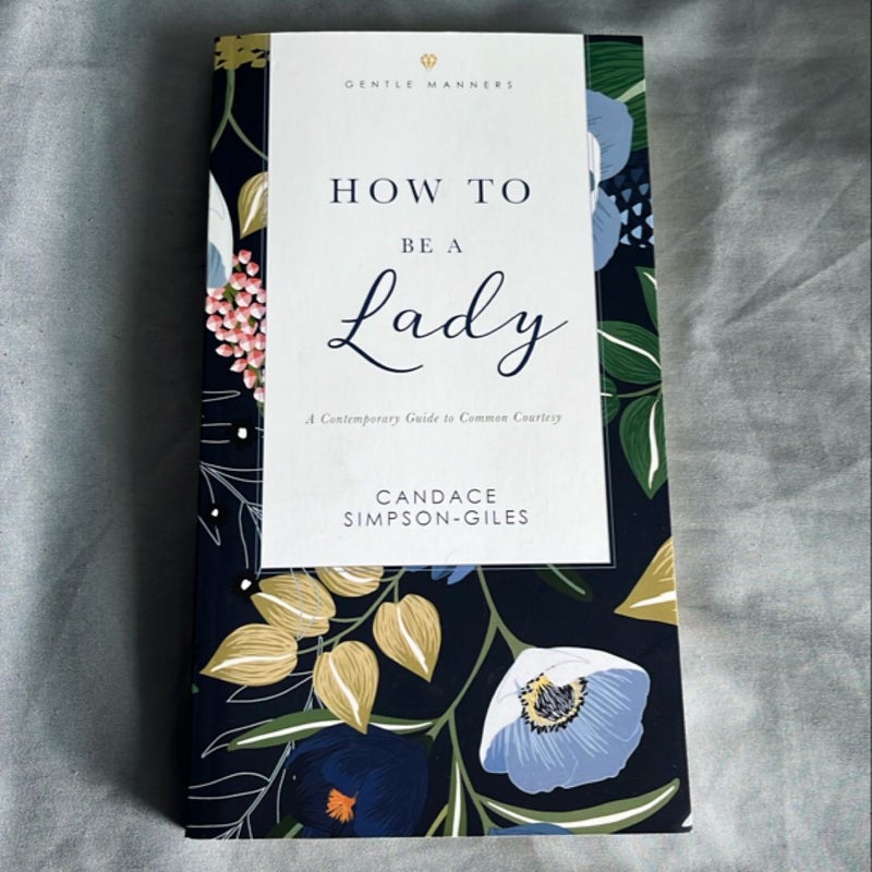 How to Be a Lady