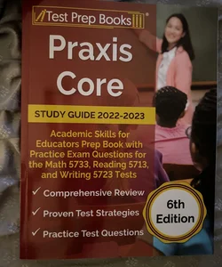 Praxis Core Study Guide 2022-2023