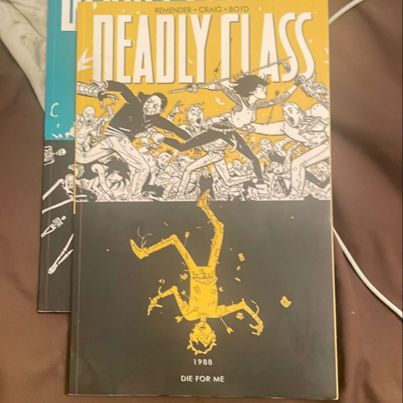 Deadly Class Volume 4: Die for Me