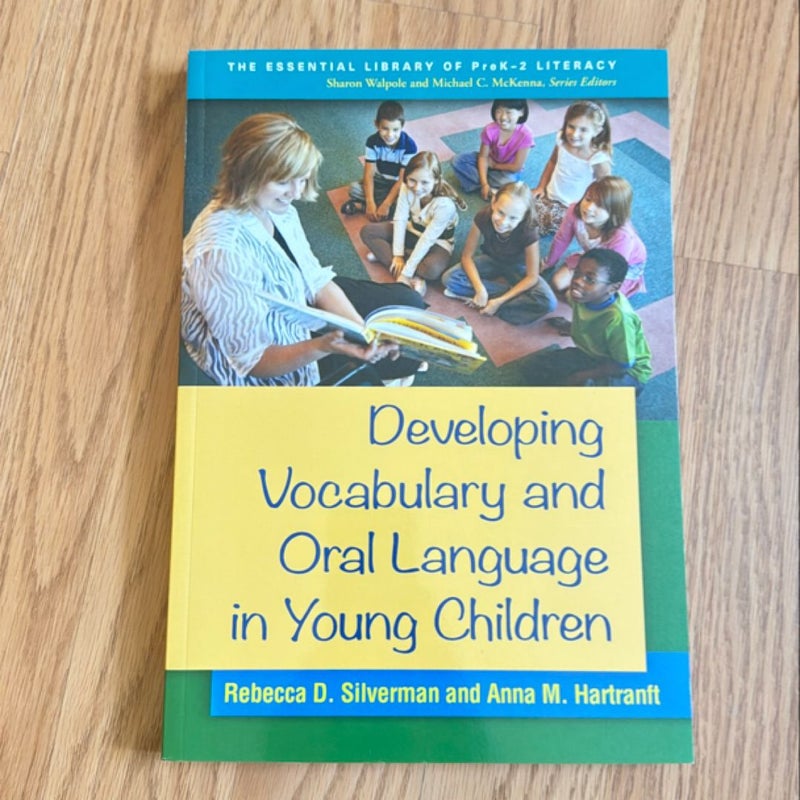 Developing Vocabulary and Oral Language in Young Children