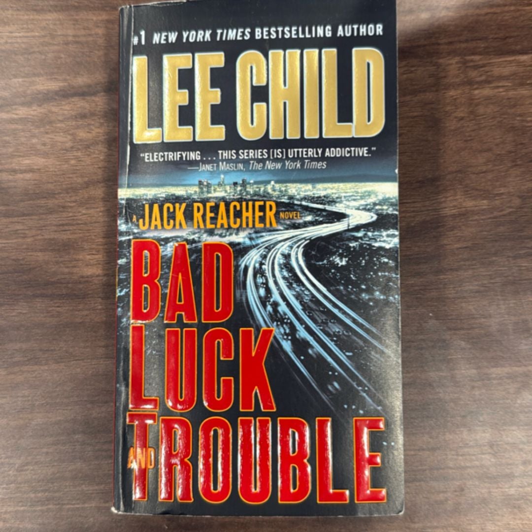 Bad Luck and Trouble