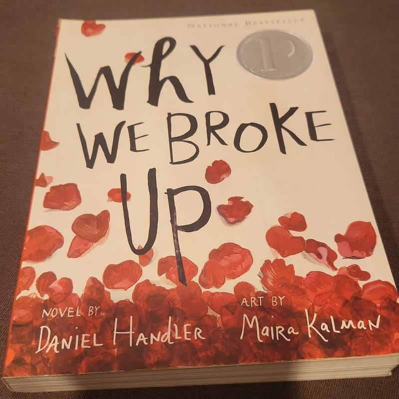 Why We Broke Up