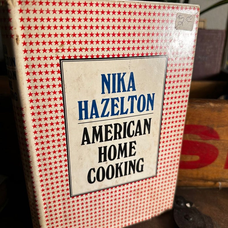 Nika Hazelton American Home Cooking 1979 Cookbook
