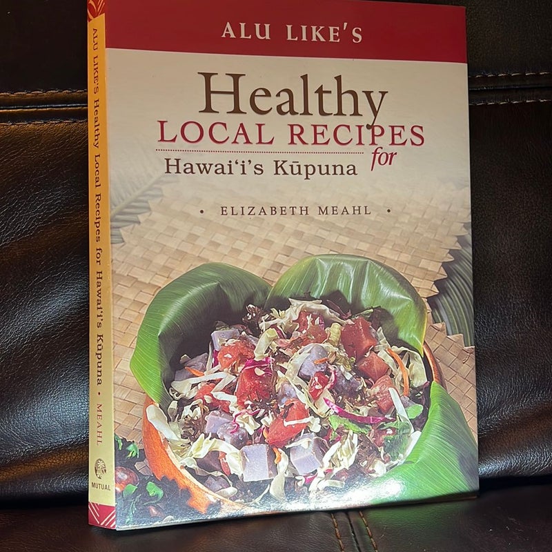 Alu Like's Healthy Local Recipes for Hawaii's Kupuna