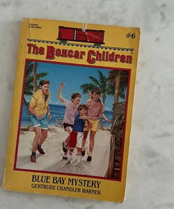 The Boxcar Children: Blue Bay Mystery