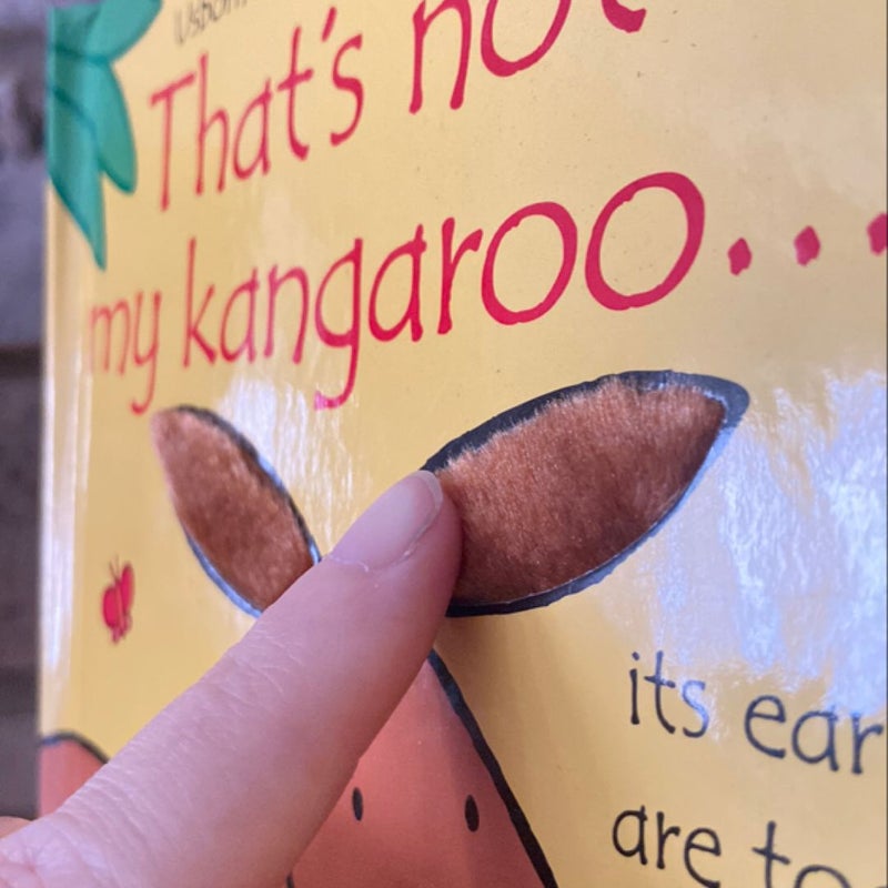 That’s not my kangaroo…