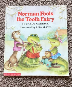 Norman Fools the tooth fairy