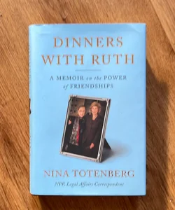 Dinners with Ruth