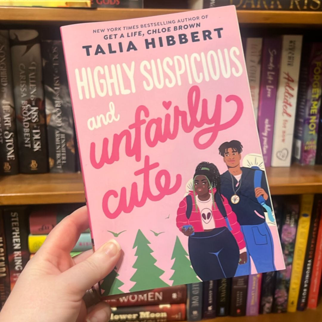 Highly Suspicious and Unfairly Cute