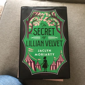 The Secret of Lillian Velvet