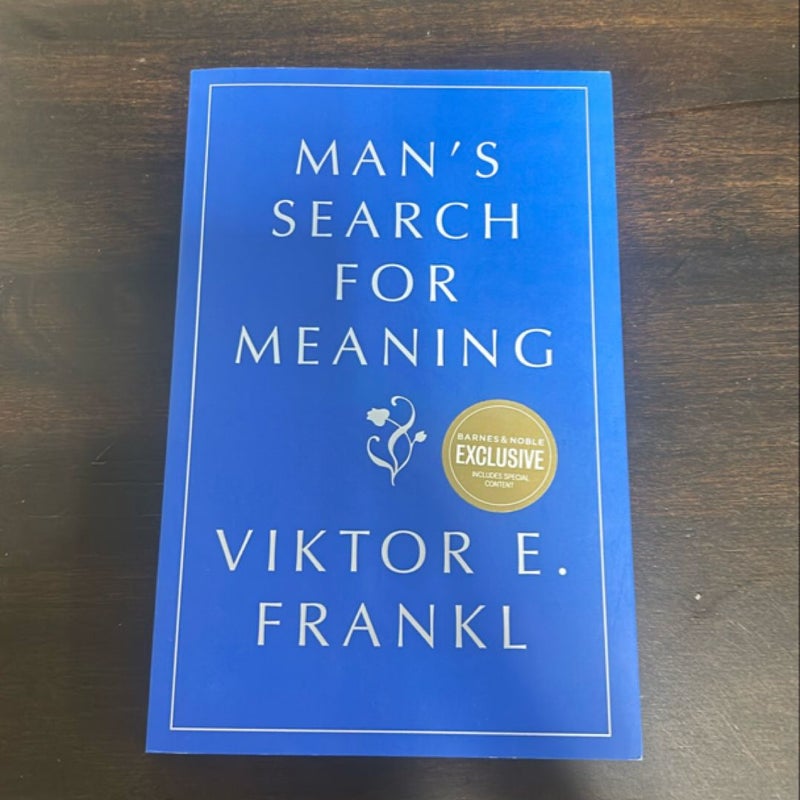 Man’s Search For Meaning