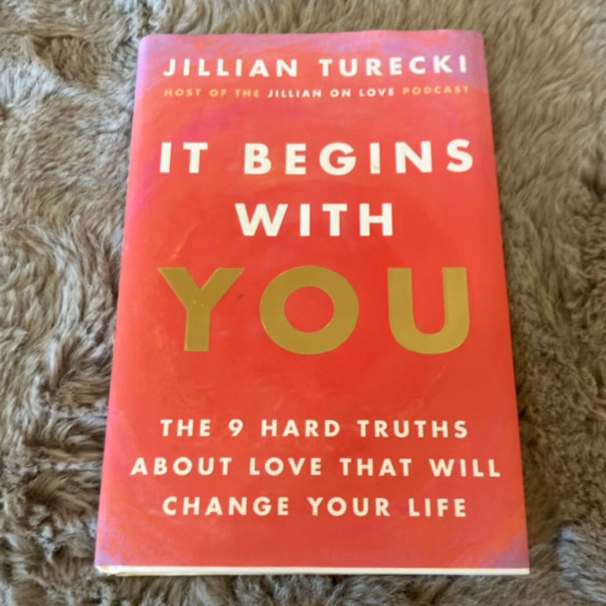It Begins with You by Jillian Turecki