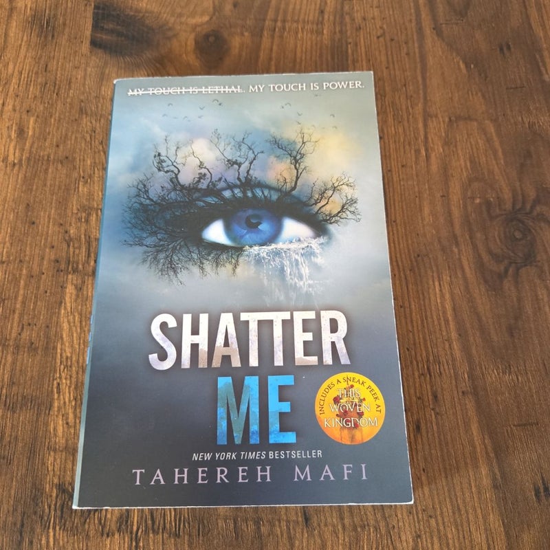 Shatter Me