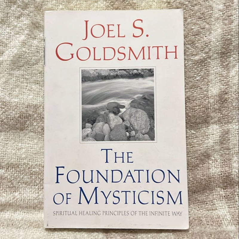 The Foundation of Mysticism