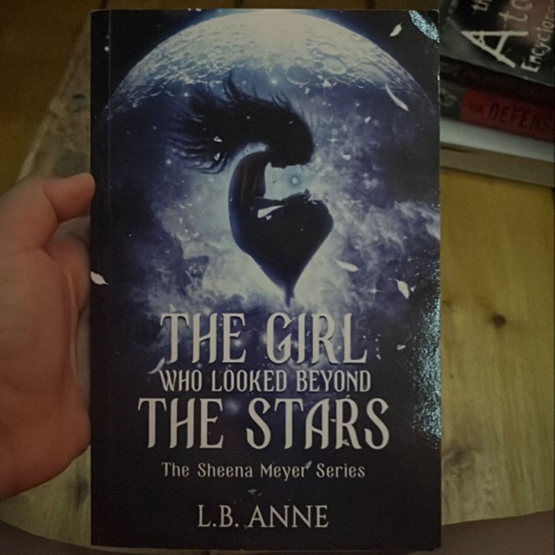 The Girl Who Looked Beyond the Stars