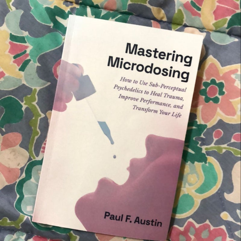 Mastering Microdosing