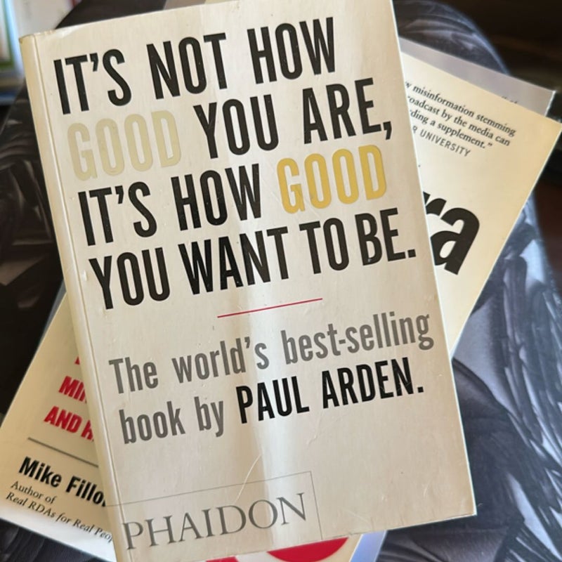 It's Not How Good You Are, It's How Good You Want to Be