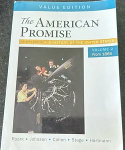 The American Promise, Value Edition, Volume 2