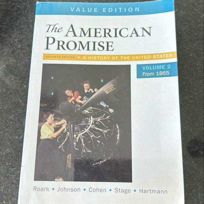 The American Promise, Value Edition, Volume 2