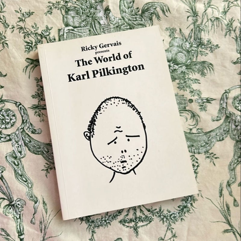 Ricky Gervais Presents: the World of Karl Pilkington